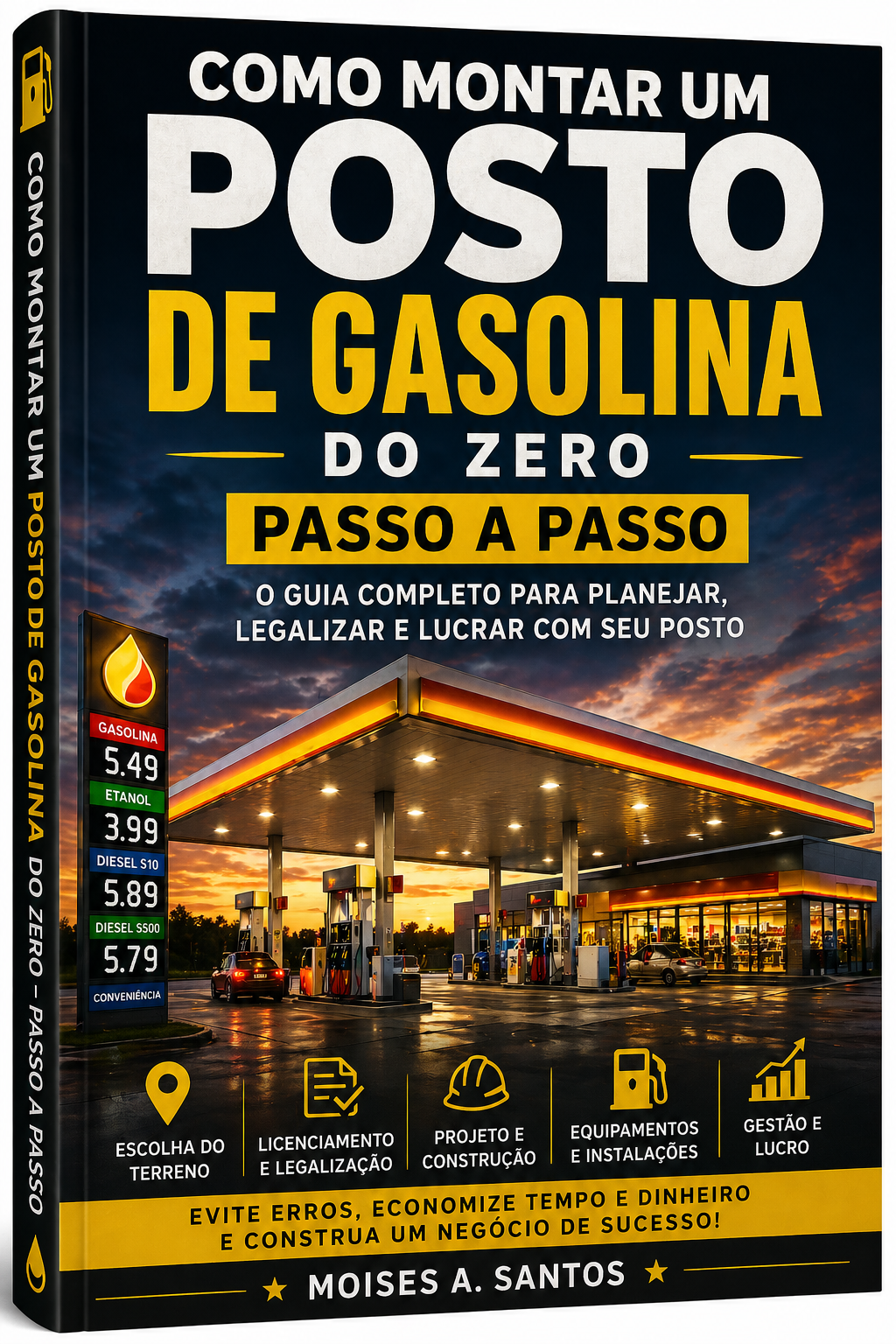 Como Montar um Posto de Combustíveis Passo a Passo